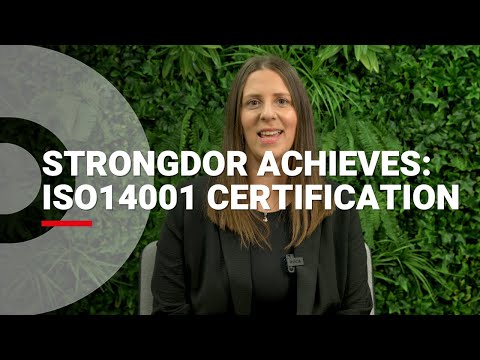 Strongdor Achieves ISO 14001 Certification: A Milestone in Environmental Responsibility
