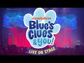 Blue S Clues And You Live On Stage Full Show