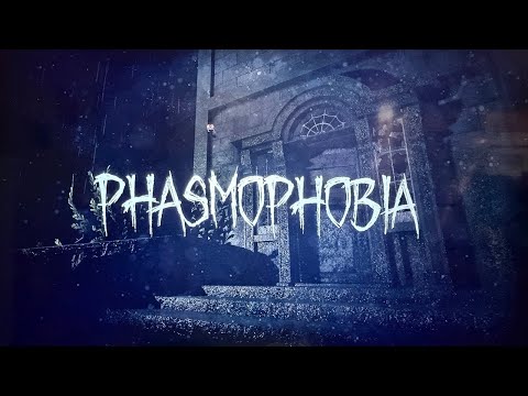 A Beginner’s GUIDE to PHASMOPHOBIA