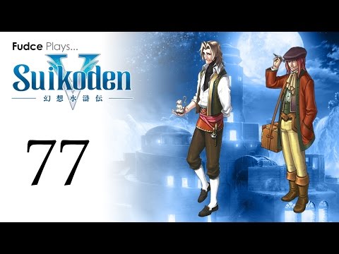 Suikoden V - Episode 77: Propaganda War