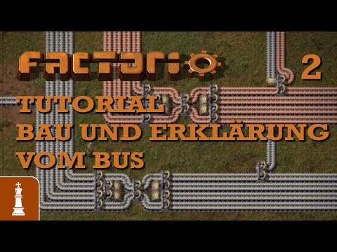 OPTIMALER BAU VOM BUS TUTORIAL 2023 für Factorio 2  | Guide Community Deutsch