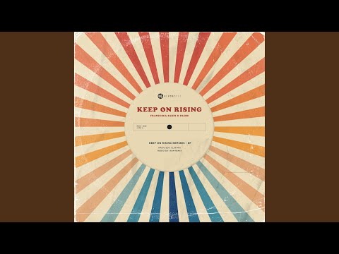 Keep On Rising (6am)