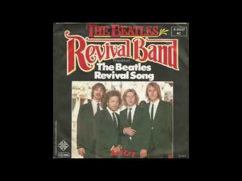 The Beatles Revival Band - The Beatles Revival Song