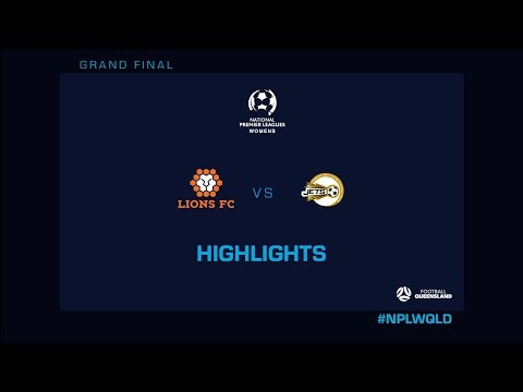 NPLW Grand Final - Lions FC vs. Moreton Bay United Highlights