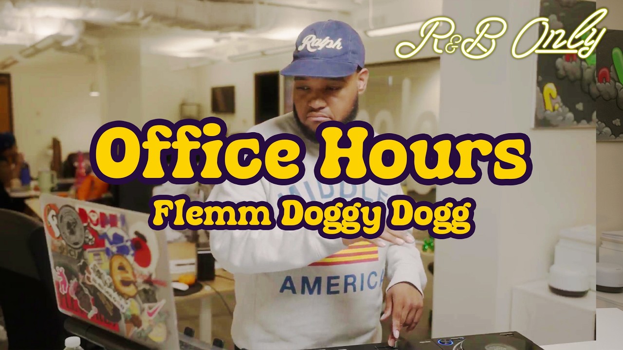 Flemm Doggy Dogg | Office Hours (Sweet, Relaxing R&B Mix) | R&B ONLY