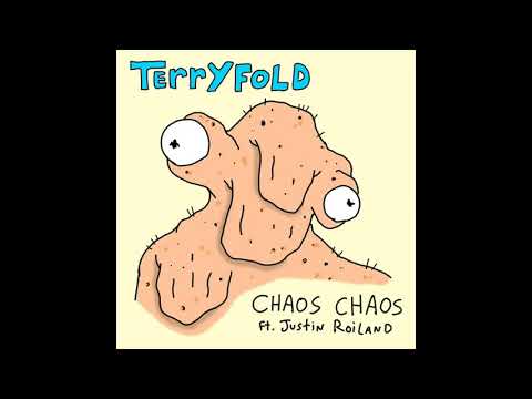 Chaos Chaos  Terryfold ft Justin Roiland