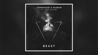Tungevaag & Raaban - Beast feat. Isac Elliot (Cover Art)