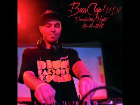 BassClap - Mix Drumfactory night  (19-10-2012)