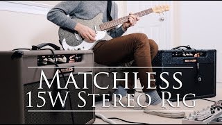 Video thumbnail for The Ultimate Stereo Guitar Rig? - Dual Matchless 15W Amp Wet/Dry Setup by A1 Amps