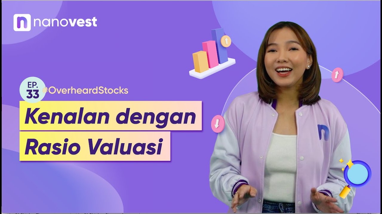 ANALISIS RASIO VALUASI - FUNDAMENTAL MENILAI SAHAM