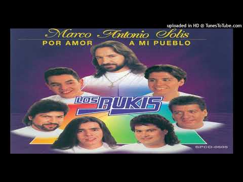 LOS BUKIS 11.- TE AMO MAMÁ