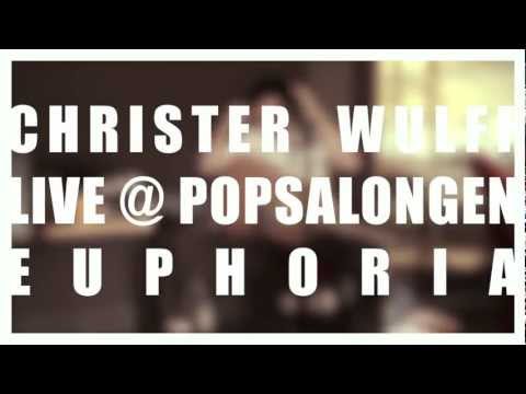 Christer Wulff - Euphoria Acoustic Cover (Live @ NRK P3)