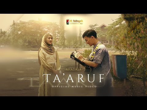 Ta'aruf - Ahadasa (Official Music Video)