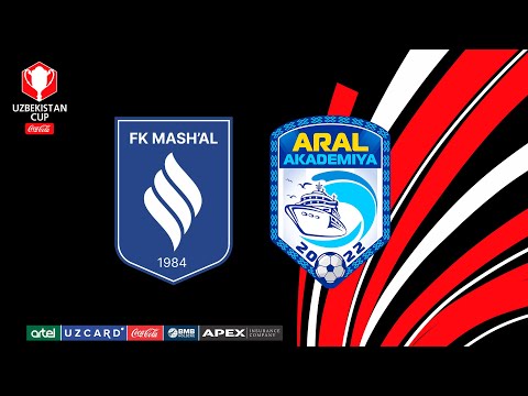 Mash'al - Aral akademiya. O'zbekiston kubogi
