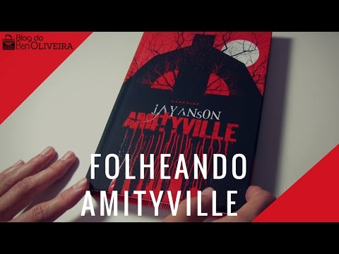 Folheando o livro Amityville (Jay Anson) | Blog do Ben Oliveira