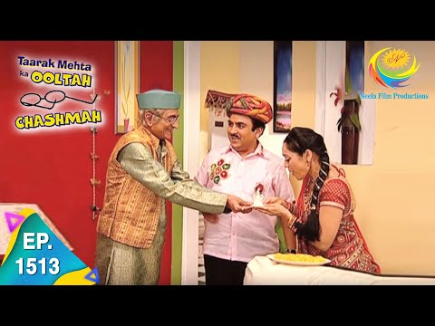 Taarak Mehta Ka Ooltah Chashmah - Episode 1513 - Full Episode