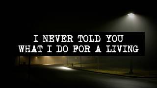 I NEVER TOLD YOU WHAT I DO FOR A LIVING - MY CHEMICAL ROMANCE (Lyric Video)
