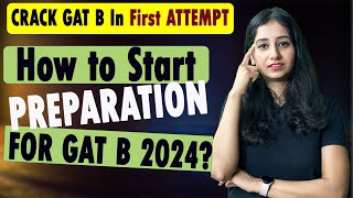 Download Lagu How to crack GAT B 2024 II How to start Preparation of GAT B 2024 II 8 Months strategy Thumbnail
