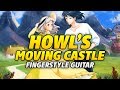 Joe Hisaishi - Howls Moving Castle (fFngerstyle Acoustic Guitar Cover)