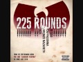 Wu-Tang Clan - 225 Rounds (U-God, Cappadonna ...