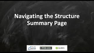 Navigating The Structure Summary Page