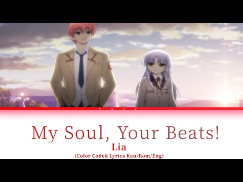 My Soul, Your Beats! - Lia (Angel Beats OP Color Coded Lyrics - Kanji/Romaji/English)