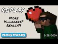 More Villagers? Really?! - Tinker World SMP - Stream Replay (3/26/2024)