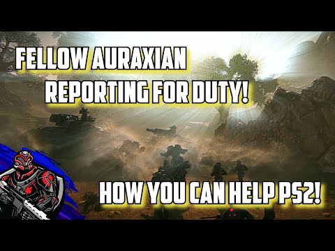 Fellow Auraxian Here, how do I help Planetside 2 with it's epic comeback!?!?