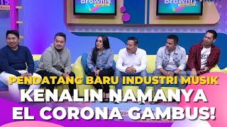 Download lagu El Corona Gambus, Grup Musik Yang Tercipta Karena Pandemi | BROWNIS (24/11/22) P1 mp3 Download lagu El Corona Gambus, Grup Musik Yang Tercipta Karena Pandemi | BROWNIS (24/11/22) P1 mp3