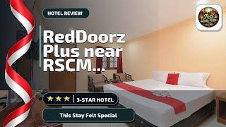 RedDoorz Plus near RSCM Jakarta - This Stay Felt Special | Jakarta, Indonesia🛏️