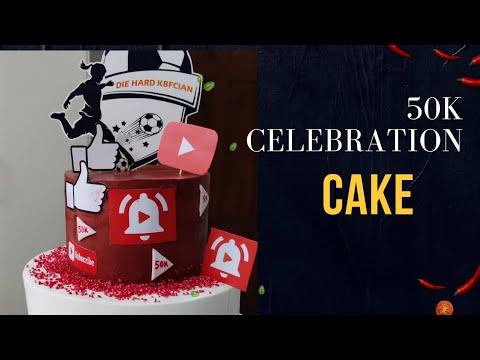 One year celebration cake for YouTube channel die hard kbfcian | 50k#cake #chocalate #kbfc
