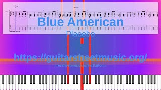 Blue American, Placebo