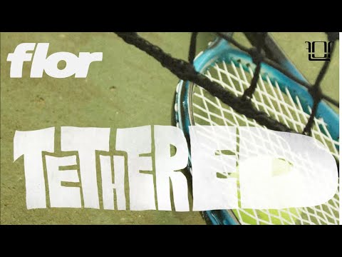 Video thumbnail for Tethered