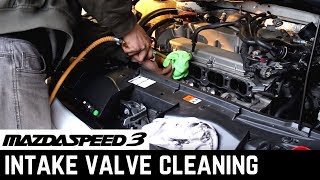 Mazdaspeed 3 - Intake Valve Cleaning