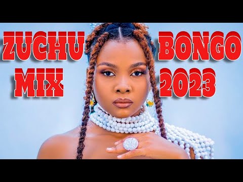 TOP BONGO MIX 2024 |BEST OF ZUCHU MIX| HONEY,UTANIUA,NAPAMBANA,SUKARI,KWIKWI,I MISS YOU VDJ CRAVING