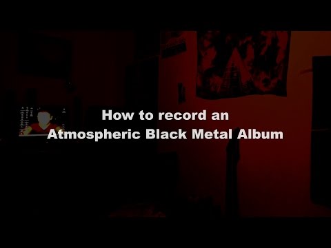 Atmospheric Black Metal Tutorial