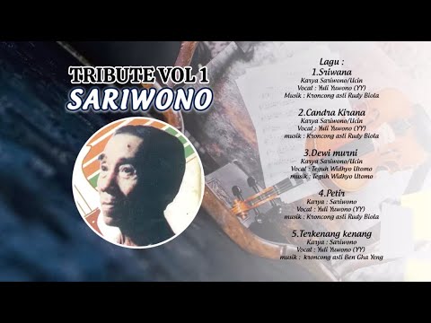 TRIBUTE TO SARIWONO - YULI YUWONO