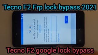 Tecno F2 Frp lock bypass 2021/Tecno F2 forget goog