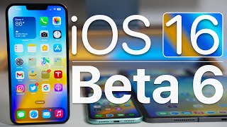 iOS 16 Beta 6 is Out - What&#039;s New?