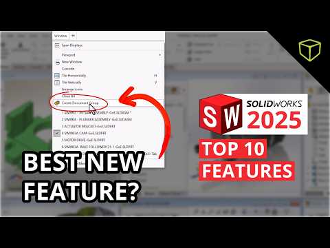 SOLIDWORKS Expert Reveals Top 10 Features in SOLIDWORKS 2025