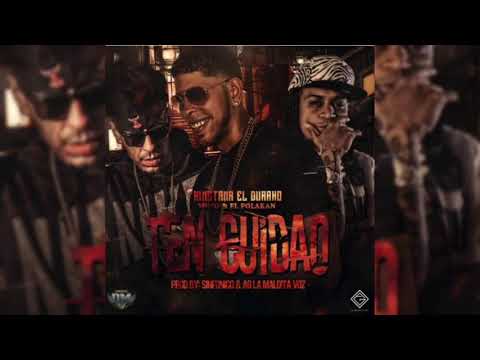 Kingtana El Durako Ft. Polakan & Yomo - Ten Cuidao