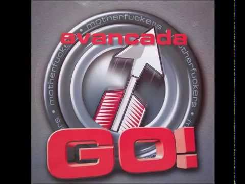 Avancada - Go (Mother F... Extended Mix)