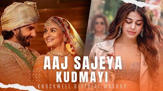 Download lagu Aaj Sajeya x Kudmayi (Knockwell Mashup) | Wedding Mashup | Rocky Aur Rani Kii Prem Kahaani mp3 Download lagu Aaj Sajeya x Kudmayi (Knockwell Mashup) | Wedding Mashup | Rocky Aur Rani Kii Prem Kahaani mp3