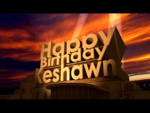 Happy Birthday Keshawn