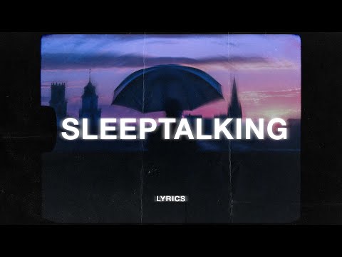 Imfinenow & ÉMIA - Sleeptalking (Lyrics)