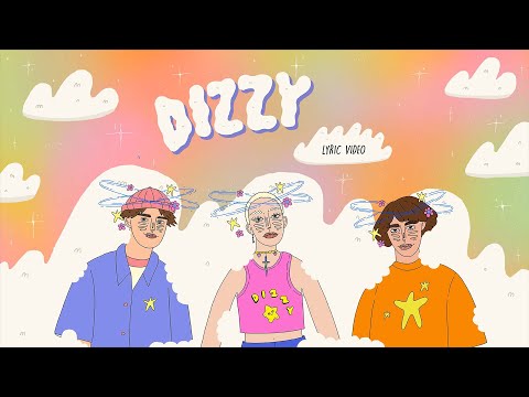 dizzy (feat. thomas headon and alfie templeman) - chloe moriondo (official lyric video)