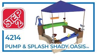 Step2® - 4214 Pump & Splash Shady Oasis™ - Assembly Instructions