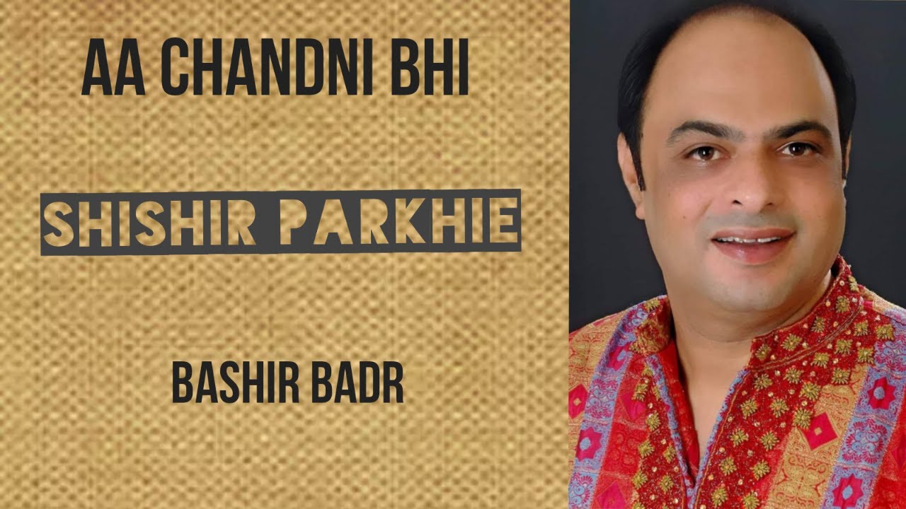 Aa Chandni Bhi Lyrics | Roomaniyat (Album) | Shishir Parkhie | Shishir Parkhie