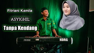 Download lagu #SholawatAsyghil SHOLAWAT ASYGHIL VERSI TANPA KENDANG TERBARU mp3