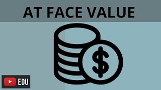 AT FACE VALUE | ENGLISH IDIOM